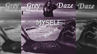 Grey Daze - Hole (Lyric Video)