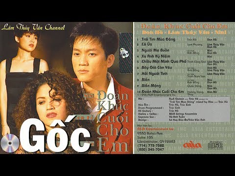 Đoản Khúc Cuối Cho Em - Don Hồ, Nini, Lâm Thúy Vân | CD Gốc Asia 068