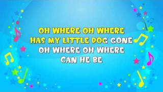 Oh Where Oh Where Has My Little Dog Gone | Sing A Long | Nursery Rhyme | KiddieOK