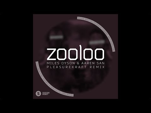 Miles Dyson & Aaren San - Zooloo (Pleasurekraft Remix) [Tech House | Suicide Robot]
