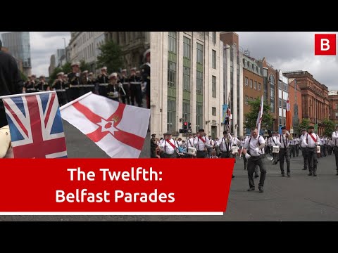 The Twelfth: Belfast Parades