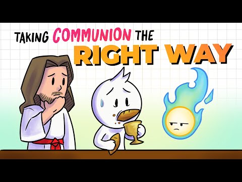 Taking Communion the RIGHT WAY!