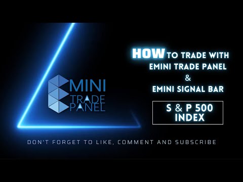 Video Emini Trade Panel