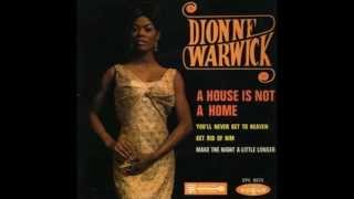 Dionne Warwick  &quot;A House Is Not a Home&quot;