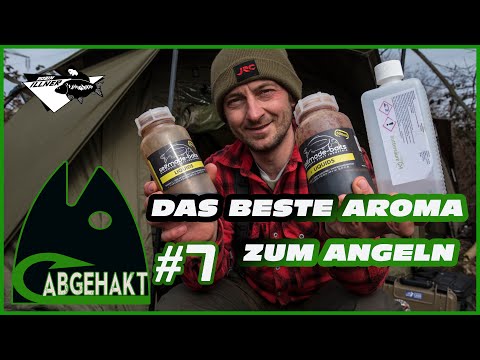 ABGEHAKT #7:  Das BESTE AROMA zum Angeln ?
