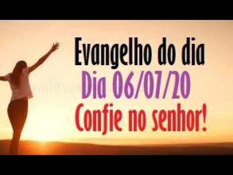Evangelho do dia 06/07/20 com reflexão, Busque sempre o senhor