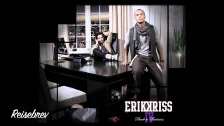 Erik og Kriss - Reisebrev (Audio)
