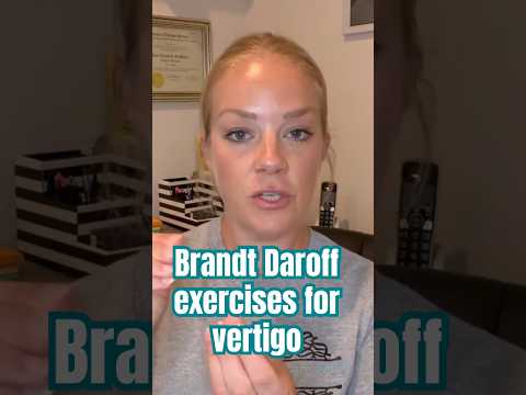 The Downside of Brandt Daroff Exercises for Vertigo #vestibular