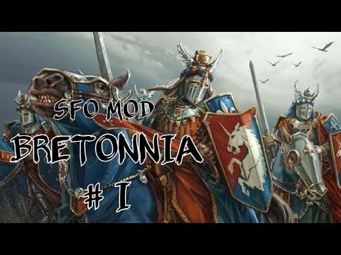 Warhammer II Total War SFO - Bretonnia #1
