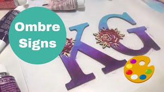 Painting Ombre Letters