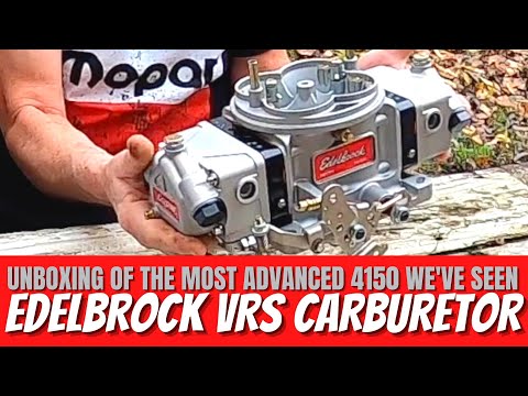 Unboxing & Taking Apart The All-New EDELBROCK VRS 4150 Carburetor!