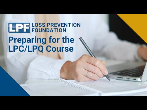 Preparing for the LPC/LPQ Course