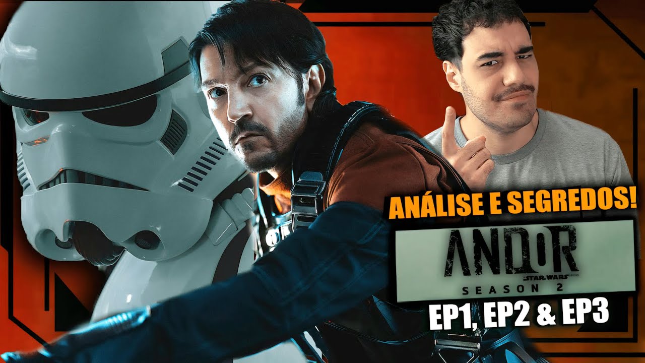 O Verdadeiro PODER do Império apareceu em ANDOR! - ANÁLISE DOS EP 1, EP 2 E EP 3!