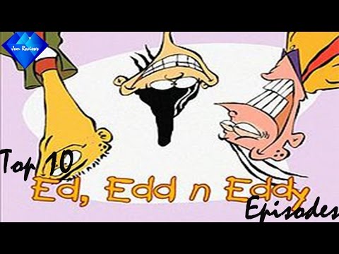 The top 10 best Ed Edd n Eddy episodes - Jem's Top