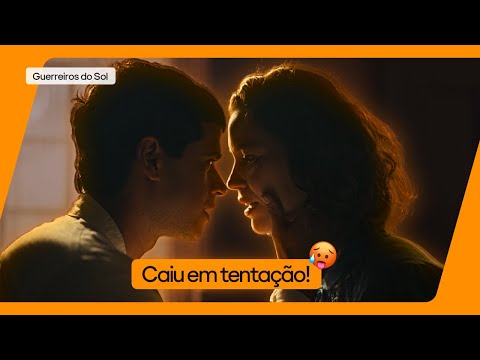 THEY GAVE IN! VALIANA AND FATHER BIDA KISS | WARRIORS OF THE SUN | GLOBOPLAY NOVELAS