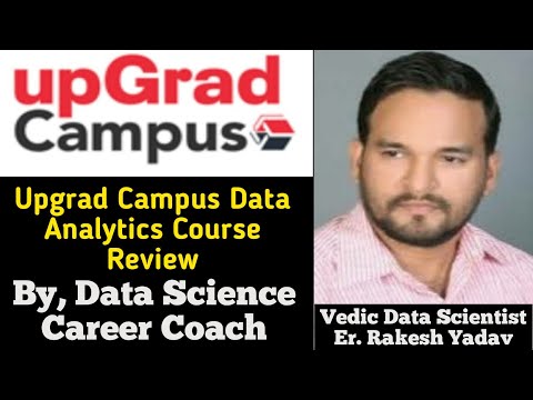 Upgrad Campus Data Analytics Course Review By Data Science Career Coach