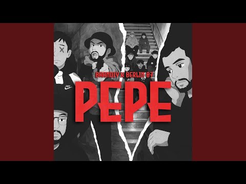 PEPE (feat. Berlin07)