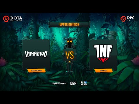 Infamous vs Team Unknown, OGA DPC SA Season 2, bo3, game 1 [Maelstorm & Lazar']