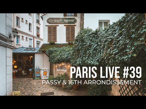 Paris Live #39: Passy & the 16th Arrondissement