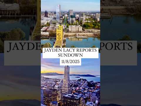 11/8/2025: #jaydenlacyreportssundown has #NorCal ‘s #latestnews & #weather #forecast.