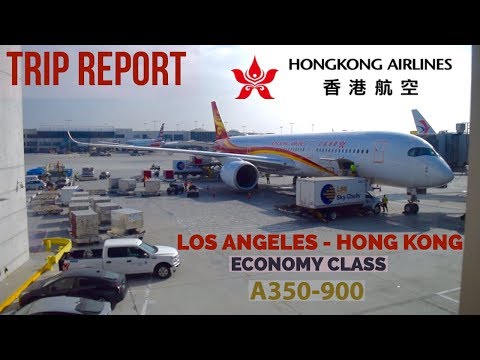 (HD) [TRIP REPORT]  HONGKONG AIRLINES  A350-941  LOS ANGELES - HONG KONG  HX 69 #HongKongAirlines