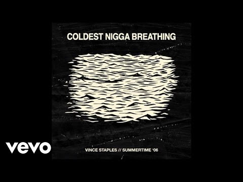 Vince Staples - C.N.B. (Audio)