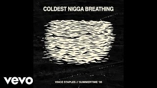 Vince Staples - C.N.B. (Audio)