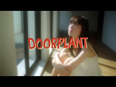 DOOR PLANT - I'm Saying, Love you (Official MV)