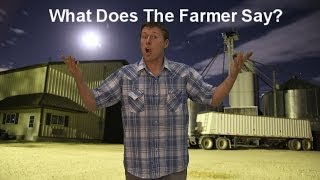 What Does The Farmer Say? (Ylvis - The Fox PARODY)