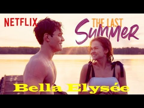 Last Summer Trailer Video (Bella Elysée)