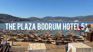 Turkey 2026. The Plaza Bodrum 5* - 4k review