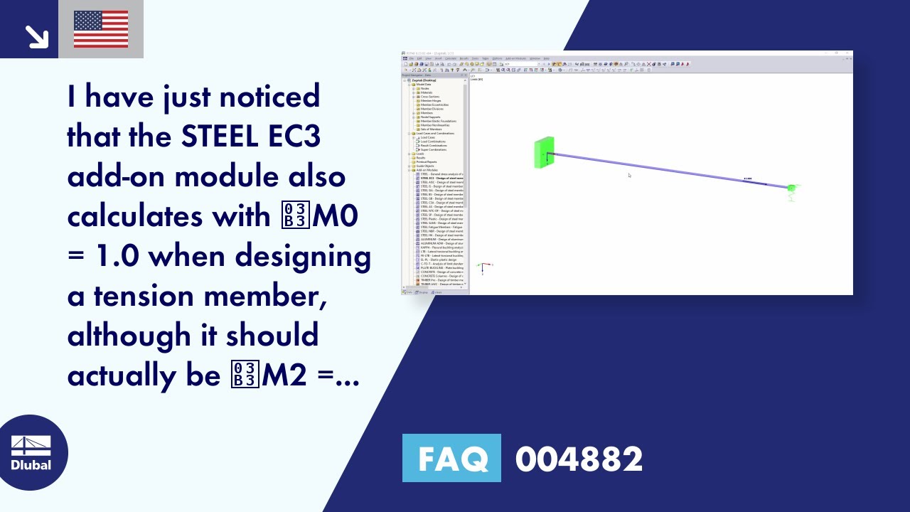 [EN] FAQ 004882 | I have just noticed that the STEEL EC3 add-on module also calculates with γ-M0 ...