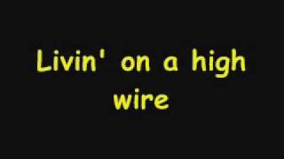 Lemonade Mouth - Livin&#39; On A High Wire lyrics