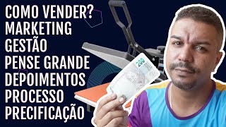 Sublimação: O que eu preciso para COMEÇAR e ganhar DINHEIRO além dos EQUIPAMENTOS ? [Aulão]