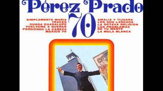 Pérez Prado y su Orquesta. Sexomanía. 1970.