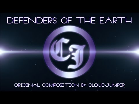 【Cloudjumper】-Defenders of the Earth- (Original Orchestral Song)
