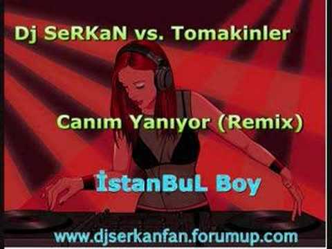 Dj SeRKaN36 vs.Tomakinler - Canım Yanıyor (Remix)