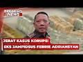 BREAKING NEWS Jerat Kasus Korupsi Eks Jampidsus Febrie Adriansyah