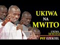 UKIWA UMEITWA KWA MWITO EV EZEKIEL Ev Kelvin Pastorezekiel Trending