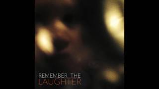 Ray Toro - Remember The Laughter (Official Audio)
