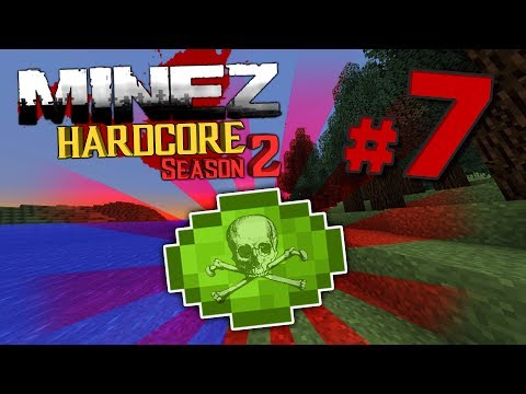 MineZ HC! #2 | Episode 7 (CURSED ANTIBIOTICS!)