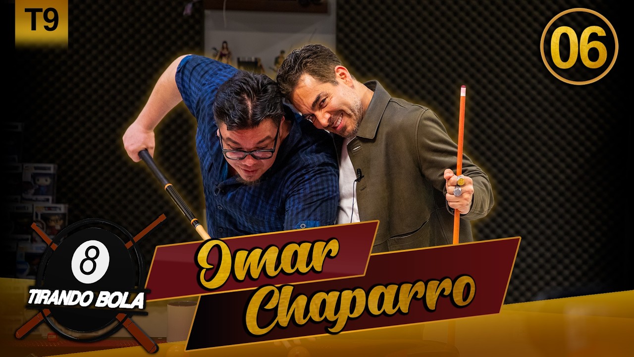Omar Chaparro | Tirando Bola | T9E6