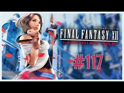 Final Fantasy XII The Zodiac Age - Episode 117 - Ixion Hunt