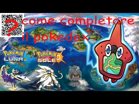 Come completare il pokedex di sole e luna + cromamuleto - la mia esperienza !