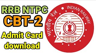 RRB NTPC admit card | RRB NTPC 2 phase admit card | admit Card #railway #rrb