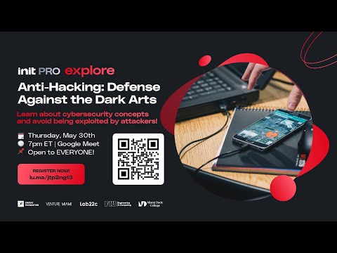 Anti-Hacking: Defense against the Dark Arts