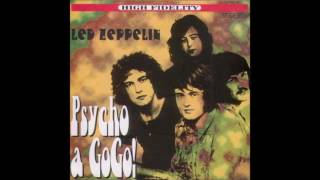 Led Zeppelin: Psycho a GoGo! [Bootleg] (FIRST EVER SBD)