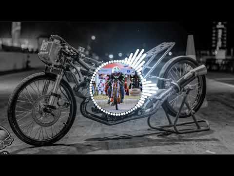 Dj paling enak di dengar terbaru versi DRAG BIKE (storywa)