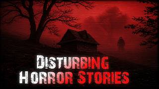 10 TRUE Scary & DISTURBING Horror Stories