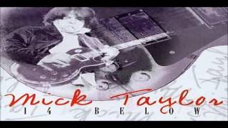 MICK TAYLOR - You Gotta Move